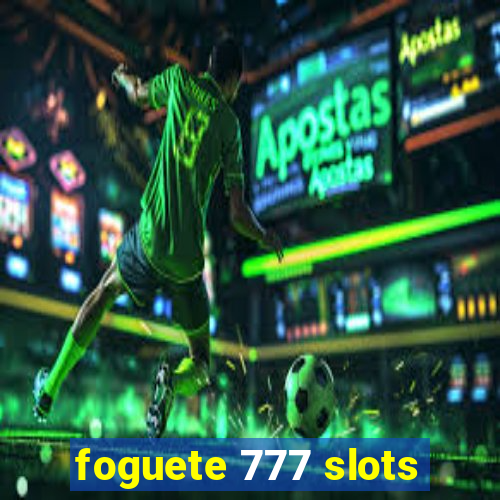 foguete 777 slots